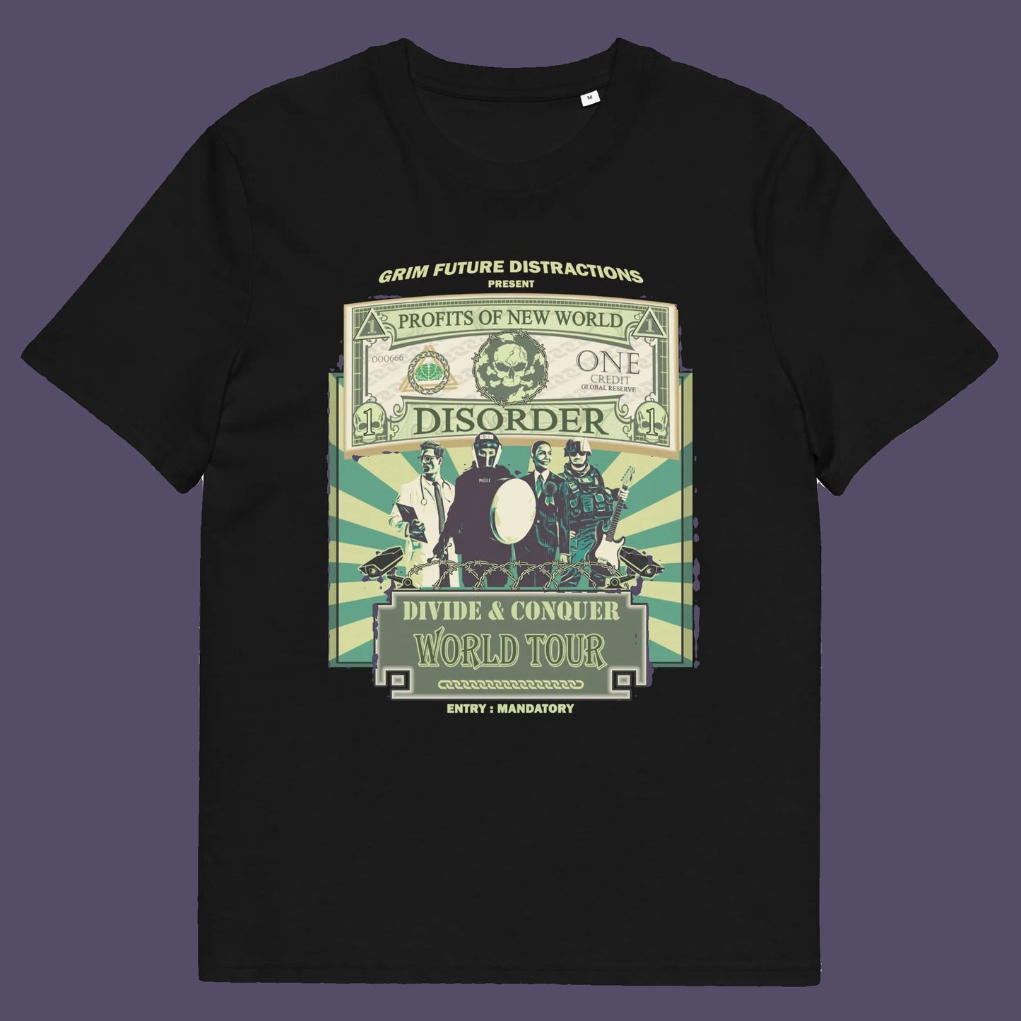 Black t shirt. A non conformist t shirt in the style of a band tour poster. This satirical t-shirt design highlights the forces that influence our society now, and for the foreseeable future. A spoof band t-shirt to create social awareness. Made from 100% organic ring-spun cotton, this anti government t shirt is unisex, high-quality, super comfy, and best of all, eco-friendly.