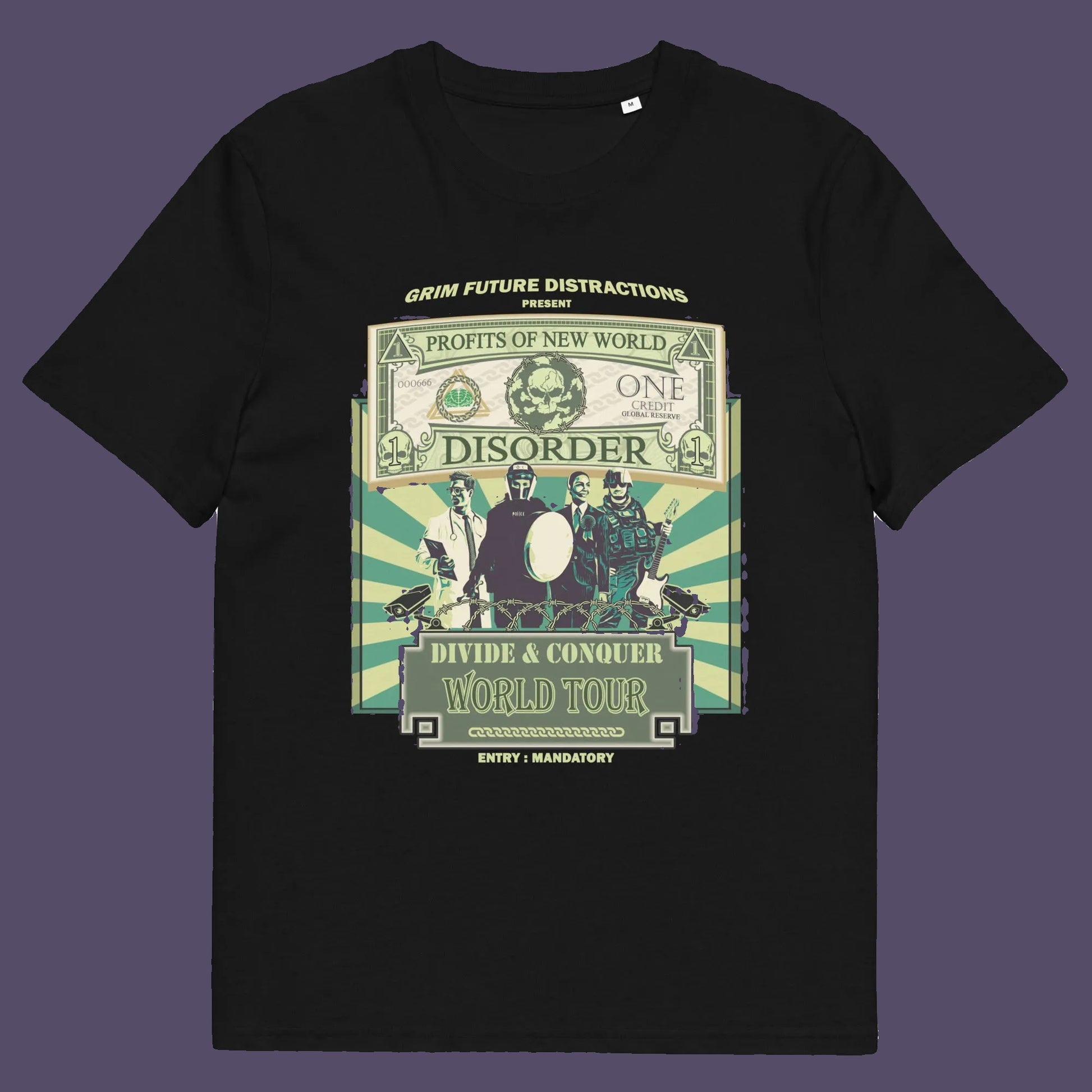 Black t shirt. A non conformist t shirt in the style of a band tour poster. This satirical t-shirt design highlights the forces that influence our society now, and for the foreseeable future. A spoof band t-shirt to create social awareness. Made from 100% organic ring-spun cotton, this anti government t shirt is unisex, high-quality, super comfy, and best of all, eco-friendly.