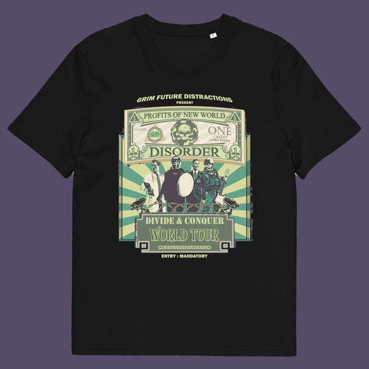 Black t shirt. A non conformist t shirt in the style of a band tour poster. This satirical t-shirt design highlights the forces that influence our society now, and for the foreseeable future. A spoof band t-shirt to create social awareness. Made from 100% organic ring-spun cotton, this anti government t shirt is unisex, high-quality, super comfy, and best of all, eco-friendly.