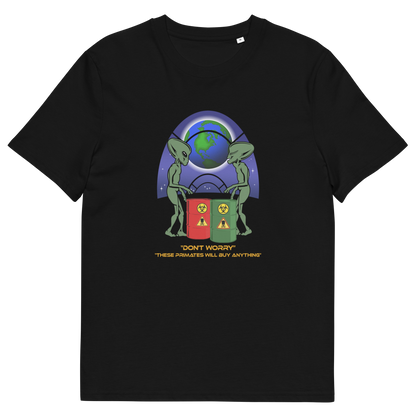 Black t shirt. A funny alien t shirt design showing a humorous view of how aliens must see us. It's universally acknowledged that humans have an obsession with shopping and buying things they don't need. Made from 100% organic ring-spun cotton, these cool sci fi t shirts are unisex, high-quality, super comfy, and best of all, eco-friendly.