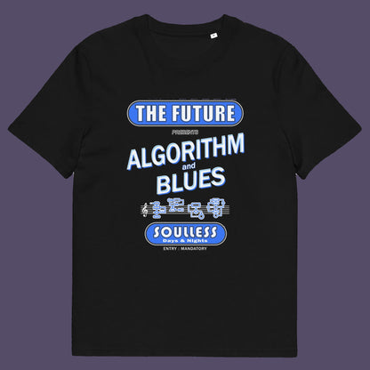 Black t shirt. This sign of the times t shirt design is a play on an old music poster and an alternative view of what the future may hold in a world that is decided on algorithms. Made from 100% organic ring-spun cotton, this social awareness t shirt is unisex, high-quality, super comfy, and best of all, eco-friendly.