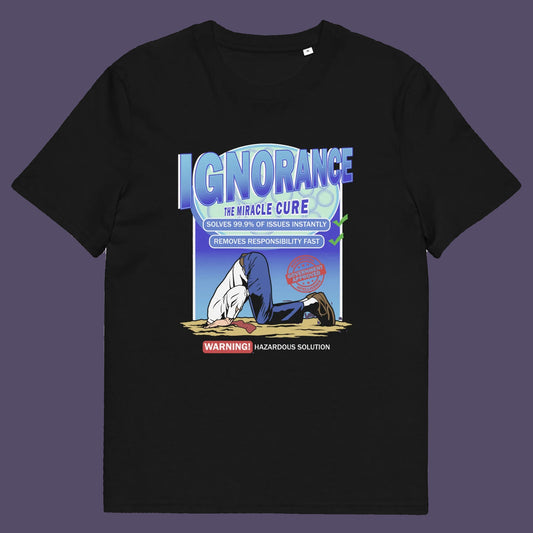 Black t shirt. This broken society t shirt comes in the form of a cleaning solution. A very satirical and sarcastic view of how ignorance has become the number one reaction to most of the problems facing modern society. Burying your head in the sand has always been a very popular but hazardous solution. Made from 100% organic ring-spun cotton, these social issues t shirts are unisex, high quality, super comfy, and best of all, eco-friendly.