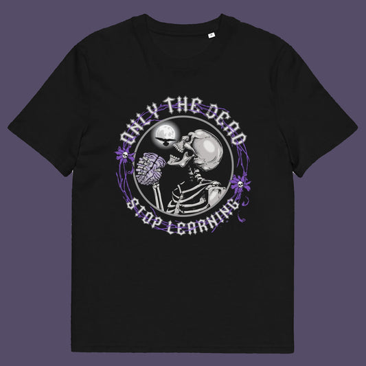 Black t shirt.  These thought provoking t shirts highlight our laziness in learning. Education is a life long experience that evolves the species. When schooling ends the real learning starts. Learning is for life. Made from 100% organic ring-spun cotton, this counter culture t shirt is unisex, high quality, super comfy, and best of all, eco-friendly.