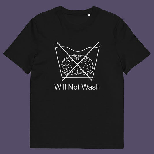 Black t shirt. A self worth t shirt promoting a strong mind and a resistance to brainwashing. this unique anti-establishment t-shirt design is a play on washing instructions and highlights the mass influence and indoctrination in modern society. Made from 100% organic ring-spun cotton, this clever slogan t shirt is unisex, high-quality, super comfy, and best of all, eco-friendly.
