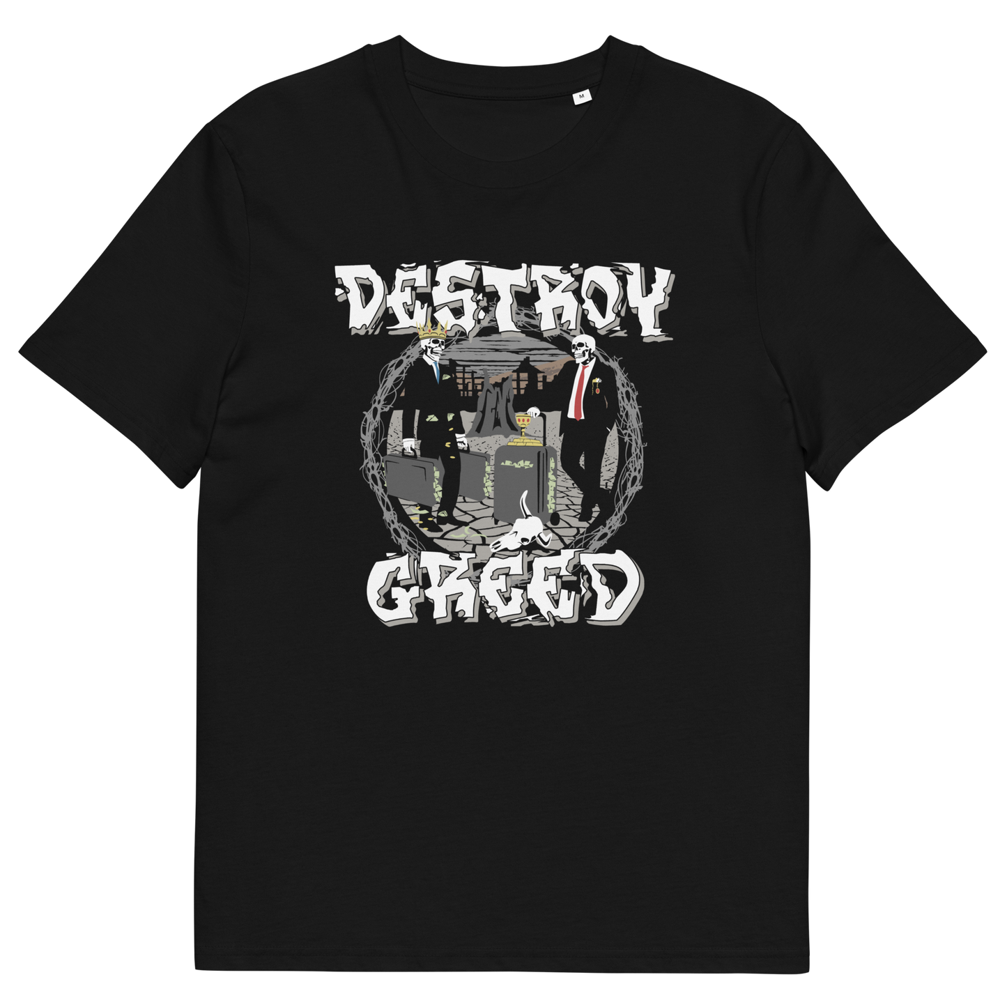 A black short-sleeve crewneck t-shirt featuring a graphic print on the front. The graphic displays the words 'DESTROY GREED' in a stylized white font, framing an illustration of three men in suits standing in front of a large cash bag.