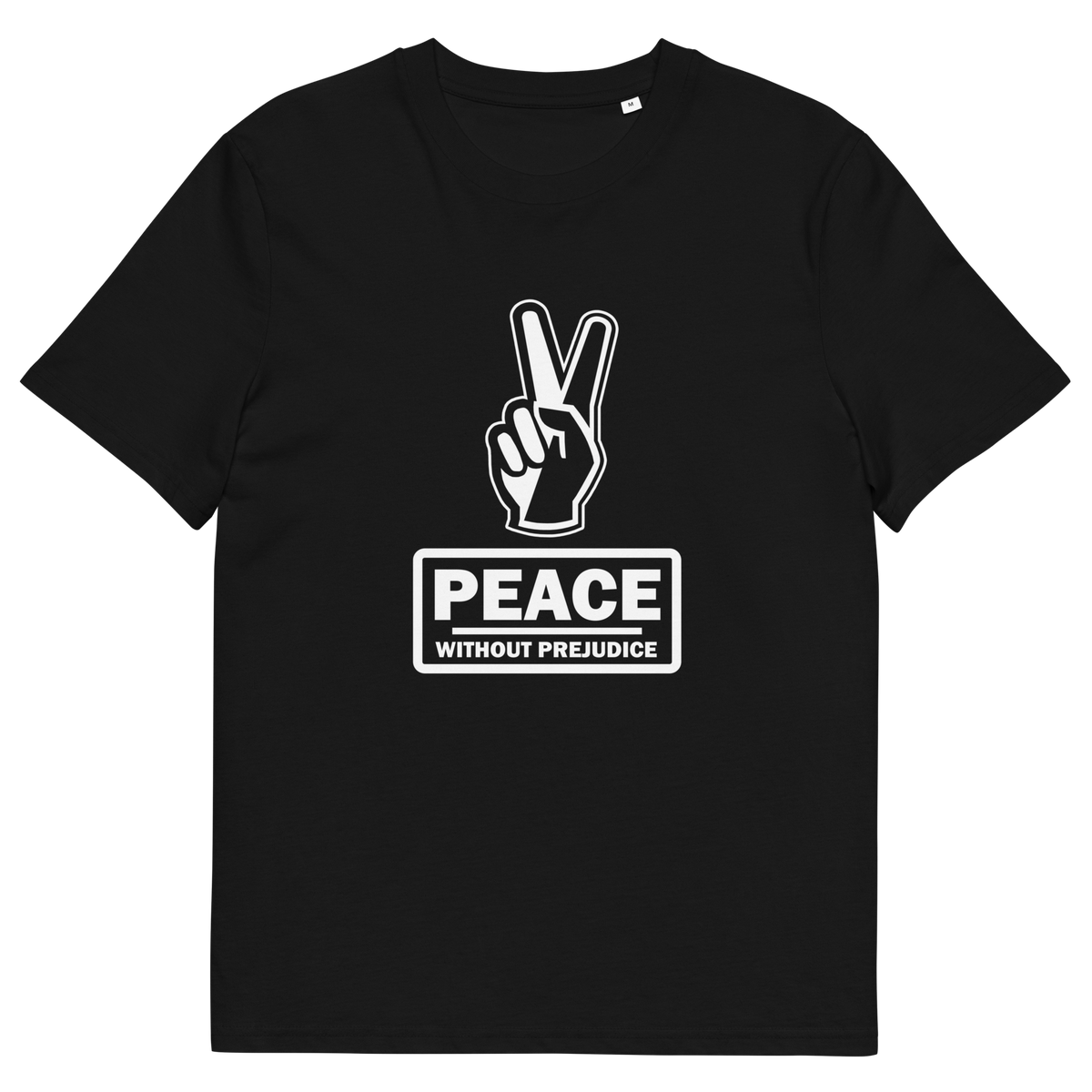 A black t-shirt with a white printed peace sign and "Peace without prejudice" written underneath.