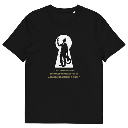 A black short-sleeve crewneck t-shirt with a graphic print on the front. The graphic features a white keyhole silhouette of a reptilian salesman holding his hat, with gold text underneath reading 'SORRY TO BOTHER YOU BUT COULD I INTEREST YOU IN A RELIABLE CONSPIRACY THEORY?'.