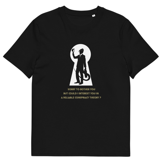 A black short-sleeve crewneck t-shirt with a graphic print on the front. The graphic features a white keyhole silhouette of a reptilian salesman holding his hat, with gold text underneath reading 'SORRY TO BOTHER YOU BUT COULD I INTEREST YOU IN A RELIABLE CONSPIRACY THEORY?'.