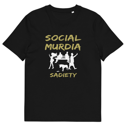 A black short-sleeve crewneck t-shirt with a graphic print on the front. The print features the words 'SOCIAL MURDIA' in a textured gold font, a white silhouette of a group of people on smartphones and a dog, and the word 'SADIETY' in the same gold font below.
