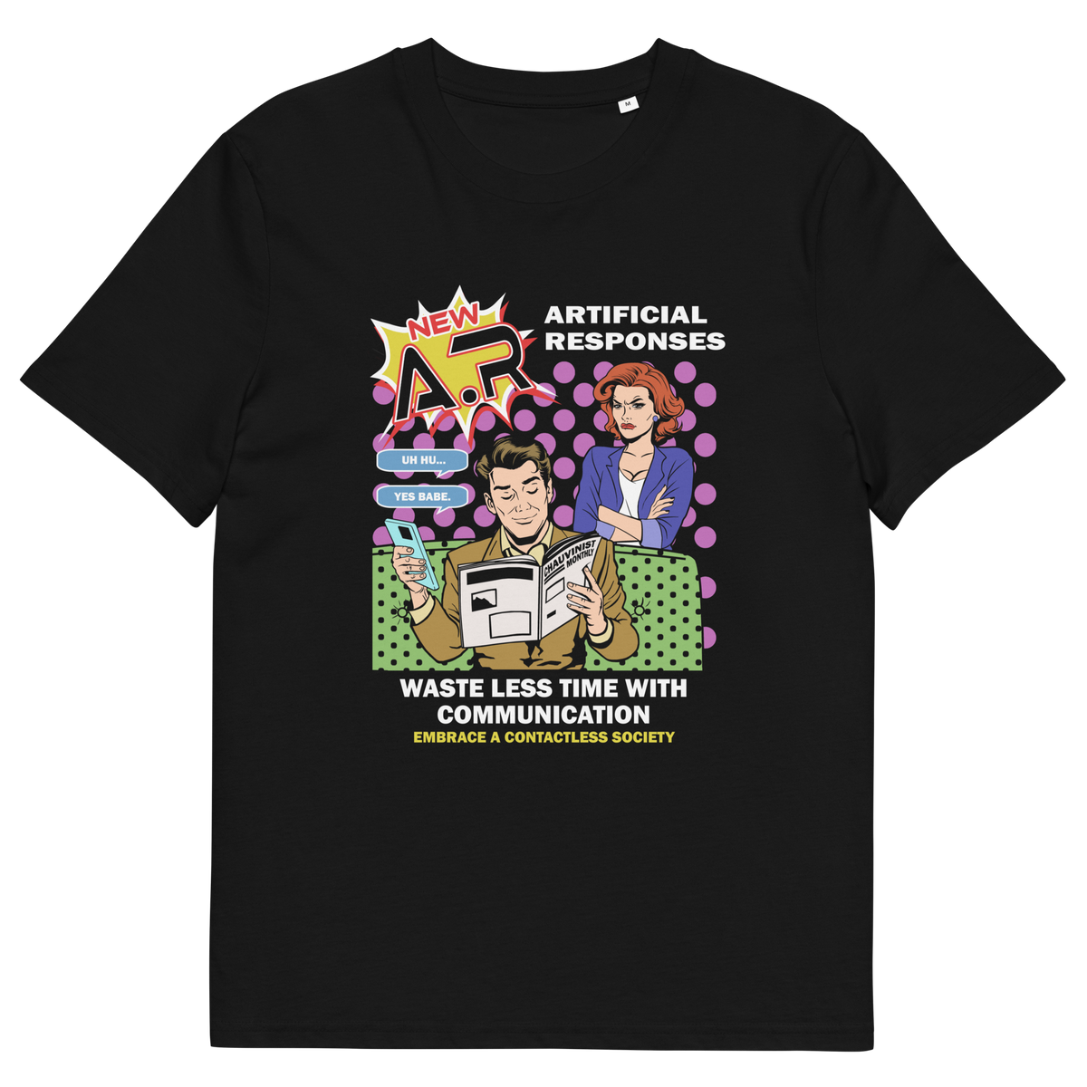 A black short sleeved crew neck t-shirt With a graphic of a pop art advert poster for "A.R ARTIFICIAL RESPONSES" with the text "WASTE LESS TIME WITH COMMUNICATION" written in white underneath.