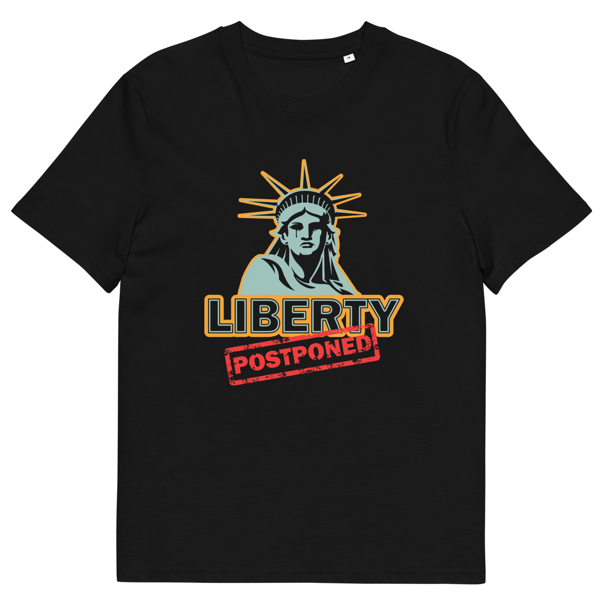 Black short sleeved crew neck t-shirt with a crying Statue of Liberty design with the text "LIBERTY POSTPONED" underneath.

