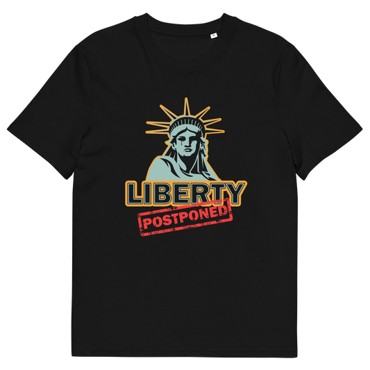 Black short sleeved crew neck t-shirt with a crying Statue of Liberty design with the text "LIBERTY POSTPONED" underneath.

