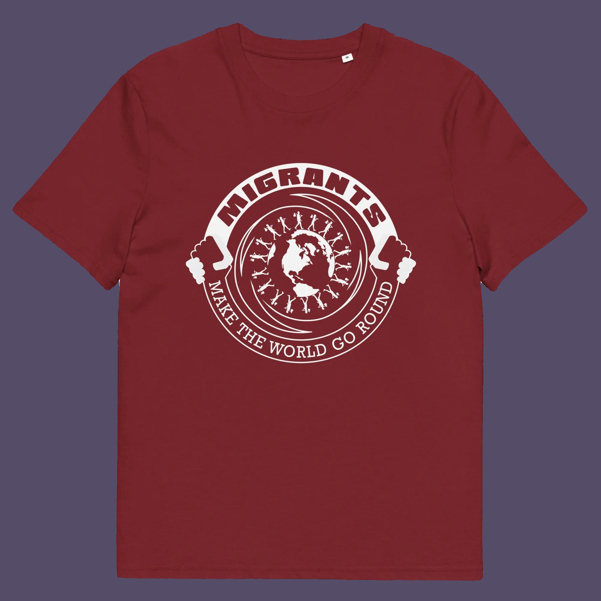 burgundy t shirt. An anti racism t shirt showing support for migrants. If you believe that migrants help keep the gene pool fresh and encourage culture growth, or just believe there should be no borders, this migrant rights t shirt is for you. Made from 100% organic ring-spun cotton, this anti racism t shirt is unisex, high-quality, super comfy, and best of all, eco-friendly.