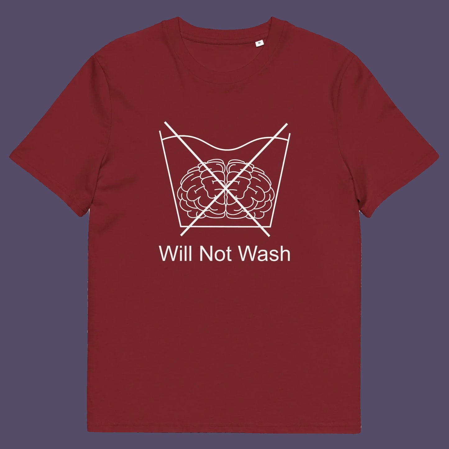 Burgundy t shirt. A self worth t shirt promoting a strong mind and a resistance to brainwashing. this unique anti-establishment t-shirt design is a play on washing instructions and highlights the mass influence and indoctrination in modern society. Made from 100% organic ring-spun cotton, this clever slogan t shirt is unisex, high-quality, super comfy, and best of all, eco-friendly.
