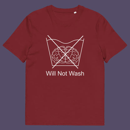 Burgundy t shirt. A self worth t shirt promoting a strong mind and a resistance to brainwashing. this unique anti-establishment t-shirt design is a play on washing instructions and highlights the mass influence and indoctrination in modern society. Made from 100% organic ring-spun cotton, this clever slogan t shirt is unisex, high-quality, super comfy, and best of all, eco-friendly.