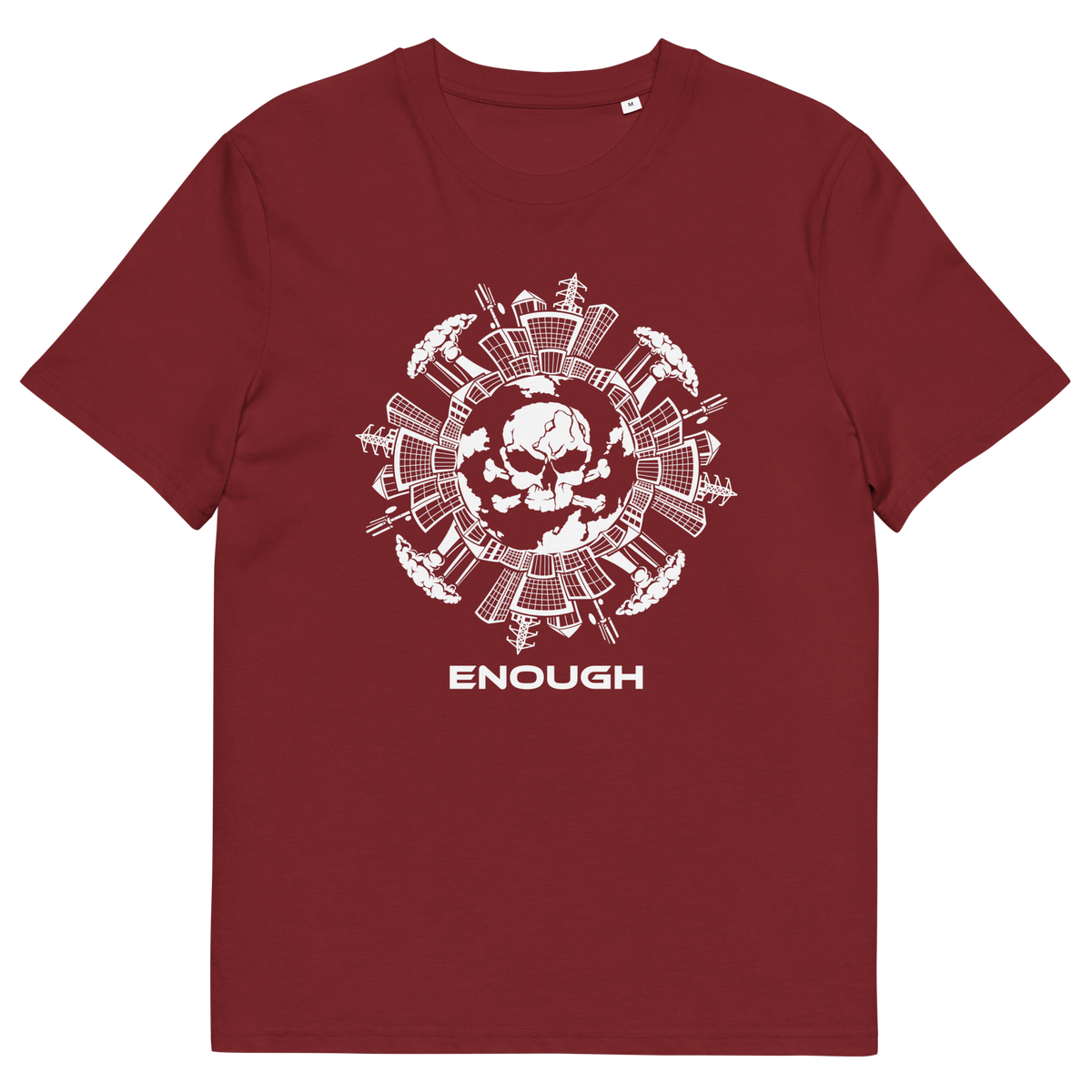 A burgundy short-sleeve crewneck t-shirt featuring a white circular graphic on the chest with a skull and various weapons, with the word 'ENOUGH' printed in white below the graphic.