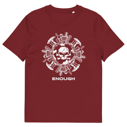 A burgundy short-sleeve crewneck t-shirt featuring a white circular graphic on the chest with a skull and various weapons, with the word 'ENOUGH' printed in white below the graphic.