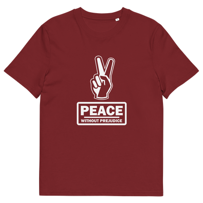 A burgundy t-shirt with a white printed peace sign and "Peace without prejudice" written underneath.