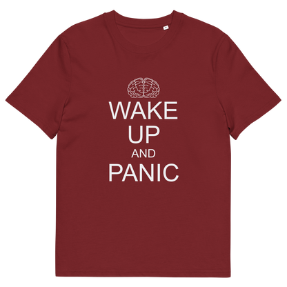 A burgundy, short sleeved, crew neck t-shirt with a white graphic text "WAKE UP AND PANIC".