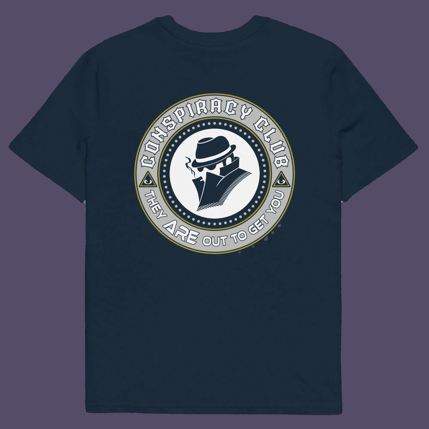 French navy t shirt back. A conspiracy theorist t shirt. These days there's a conspiracy theory for every occasion, join the club, expand your alternative imagination. Think outside the box. Underground art on apparel. Made from 100% organic ring-spun cotton, these conspiracy theory t shirts are unisex, high-quality, super comfy, and best of all, eco-friendly.