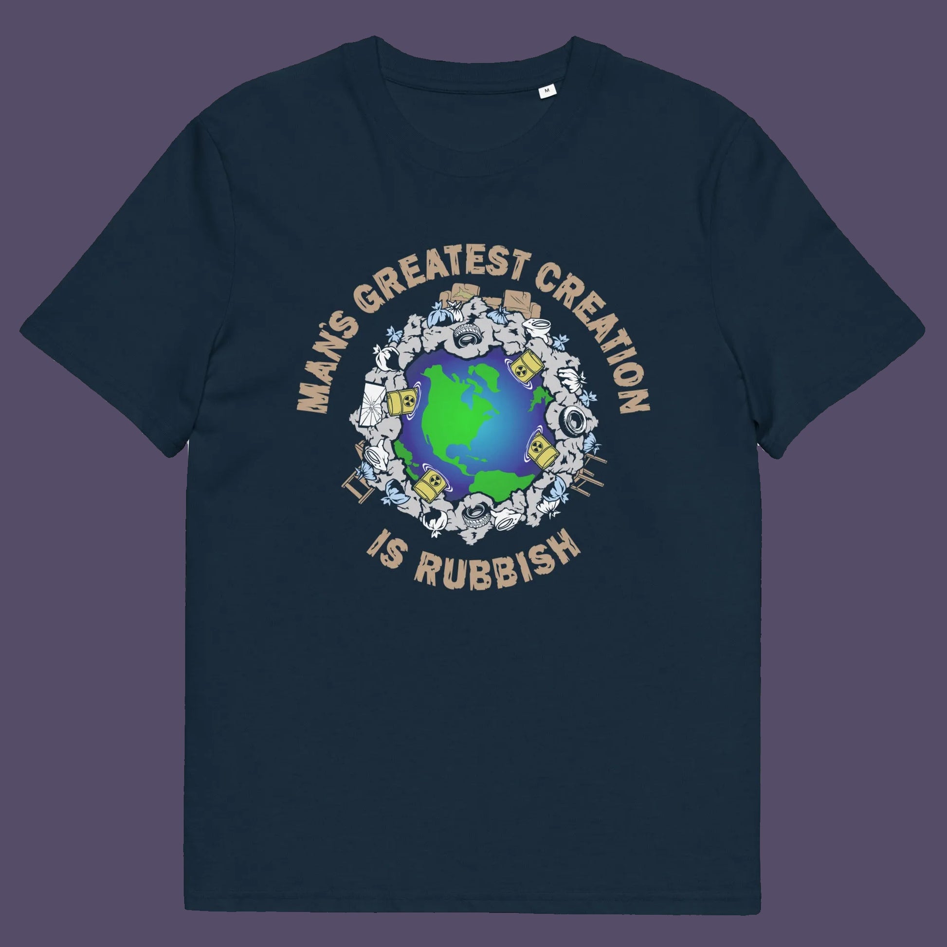 French navy t shirt. A satirical save the planet t shirt design. If you really think about it the biggest creation man has added to the world is actually biproduct and trash. No wonder the planet is at risk of being poisoned. Made from 100% organic ring-spun cotton, this save the planet t shirt is unisex, high-quality, super comfy, and best of all, eco-friendly.