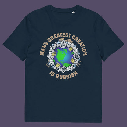 French navy t shirt. A satirical save the planet t shirt design. If you really think about it the biggest creation man has added to the world is actually biproduct and trash. No wonder the planet is at risk of being poisoned. Made from 100% organic ring-spun cotton, this save the planet t shirt is unisex, high-quality, super comfy, and best of all, eco-friendly.