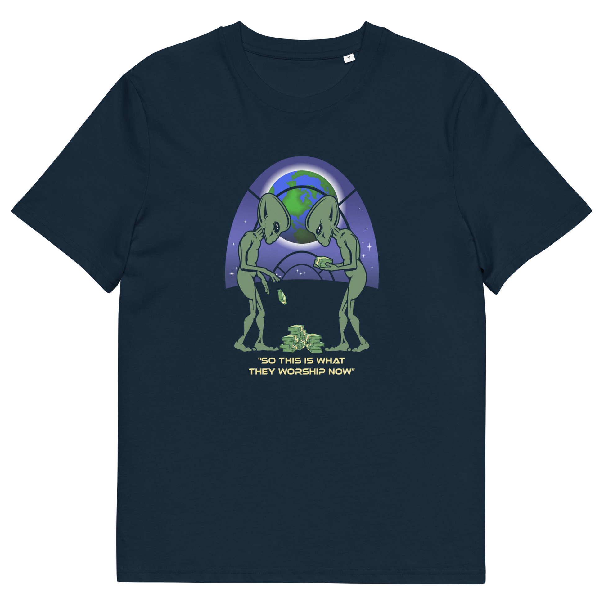 French navy t shirt. This funny sci fi t shirt is for alien lovers and anti capitalist, and depicts the disappointment of a civilisation now overly obsessed with money and greed. Is it any wonder the aliens have given up on us. Made from 100% organic ring-spun cotton, this anti capitalist t shirt is unisex, high-quality, super comfy, and best of all, eco-friendly.