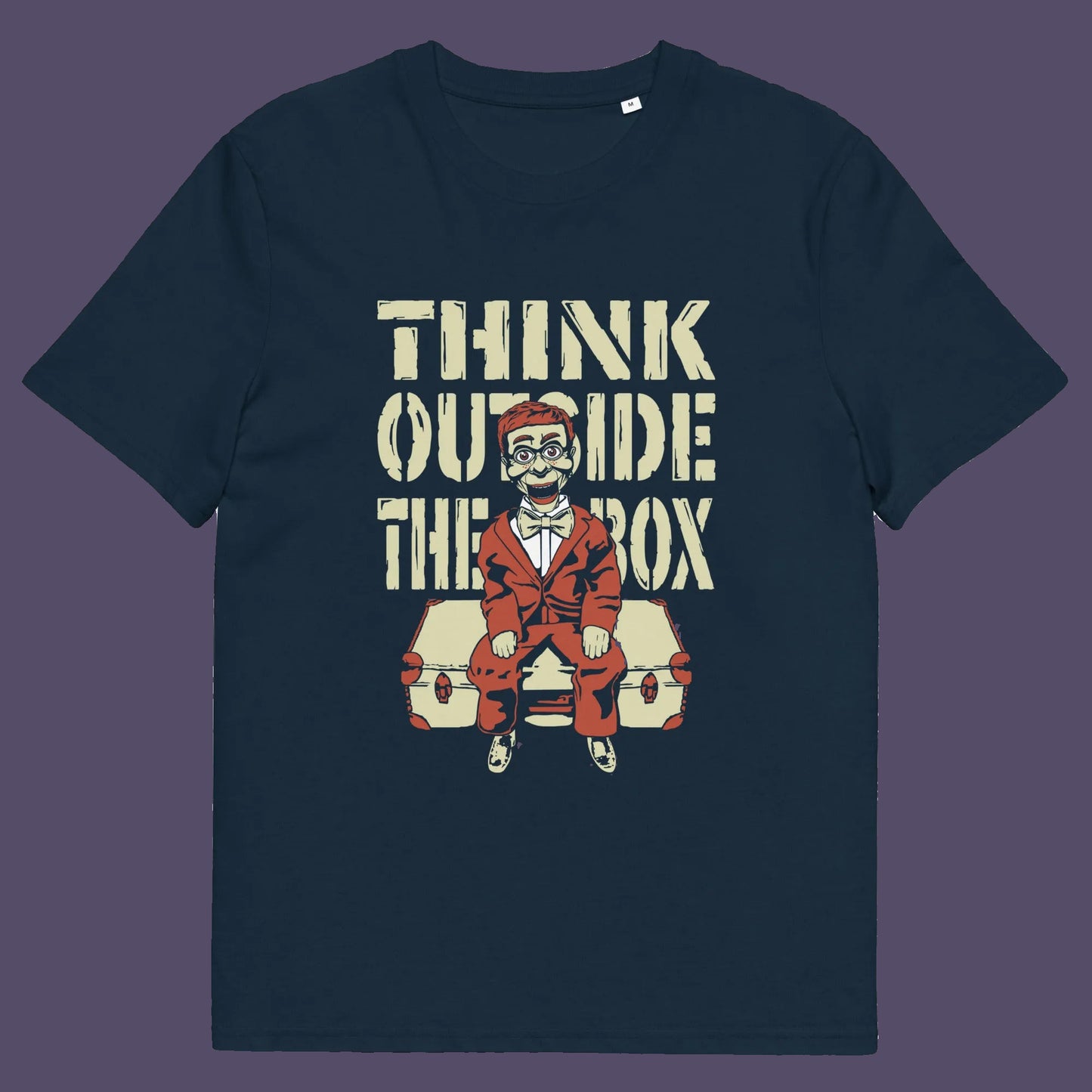 French navy t shirt A think outside the box t shirt to promote diversity of thought. Trust the ventriloquist dummy to know thinking outside the box is liberating and progressive. Promote independent and creative thinking with this unique urban art design. Made from 100% organic ring-spun cotton, this counter culture t shirt is unisex, high quality, super comfy, and best of all, eco-friendly.