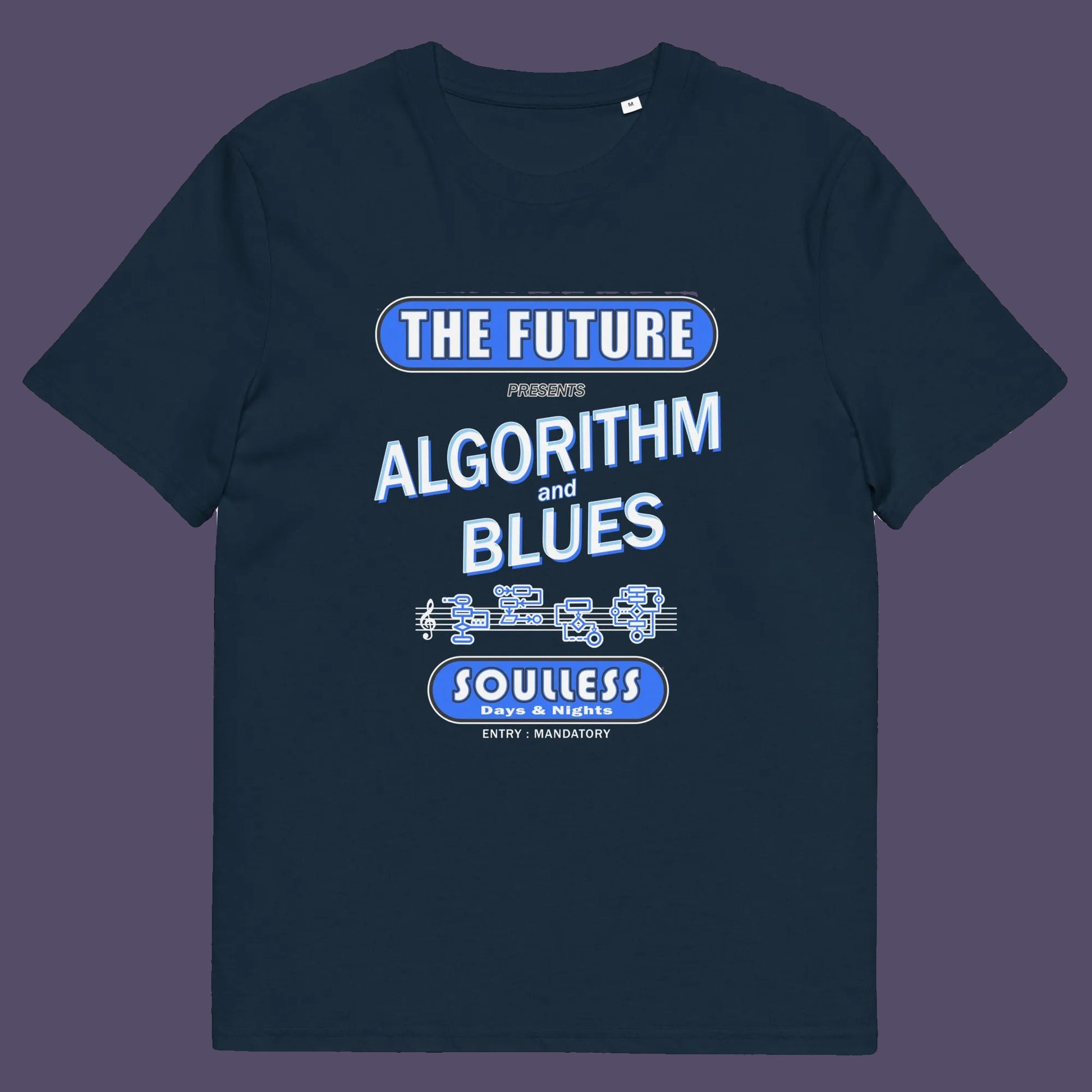 French navy t shirt. This sign of the times t shirt design is a play on an old music poster and an alternative view of what the future may hold in a world that is decided on algorithms. Made from 100% organic ring-spun cotton, this social awareness t shirt is unisex, high-quality, super comfy, and best of all, eco-friendly.