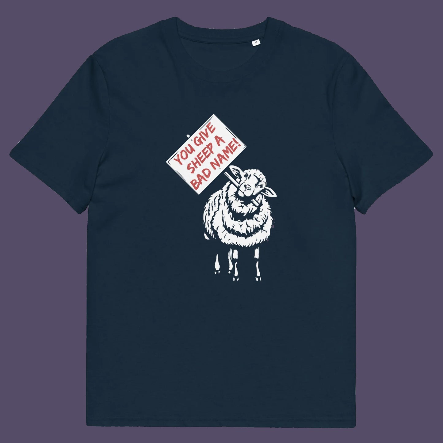 French navy t shirt. This anti establishment t shirt twists the human 'sheep' metaphor back in the favour of the sheep. Using the expression 'Sheep' may be more offensive than we think. Made from 100% organic ring-spun cotton, this anti establishment t shirt is unisex, high-quality, super comfy, and best of all, eco-friendly.