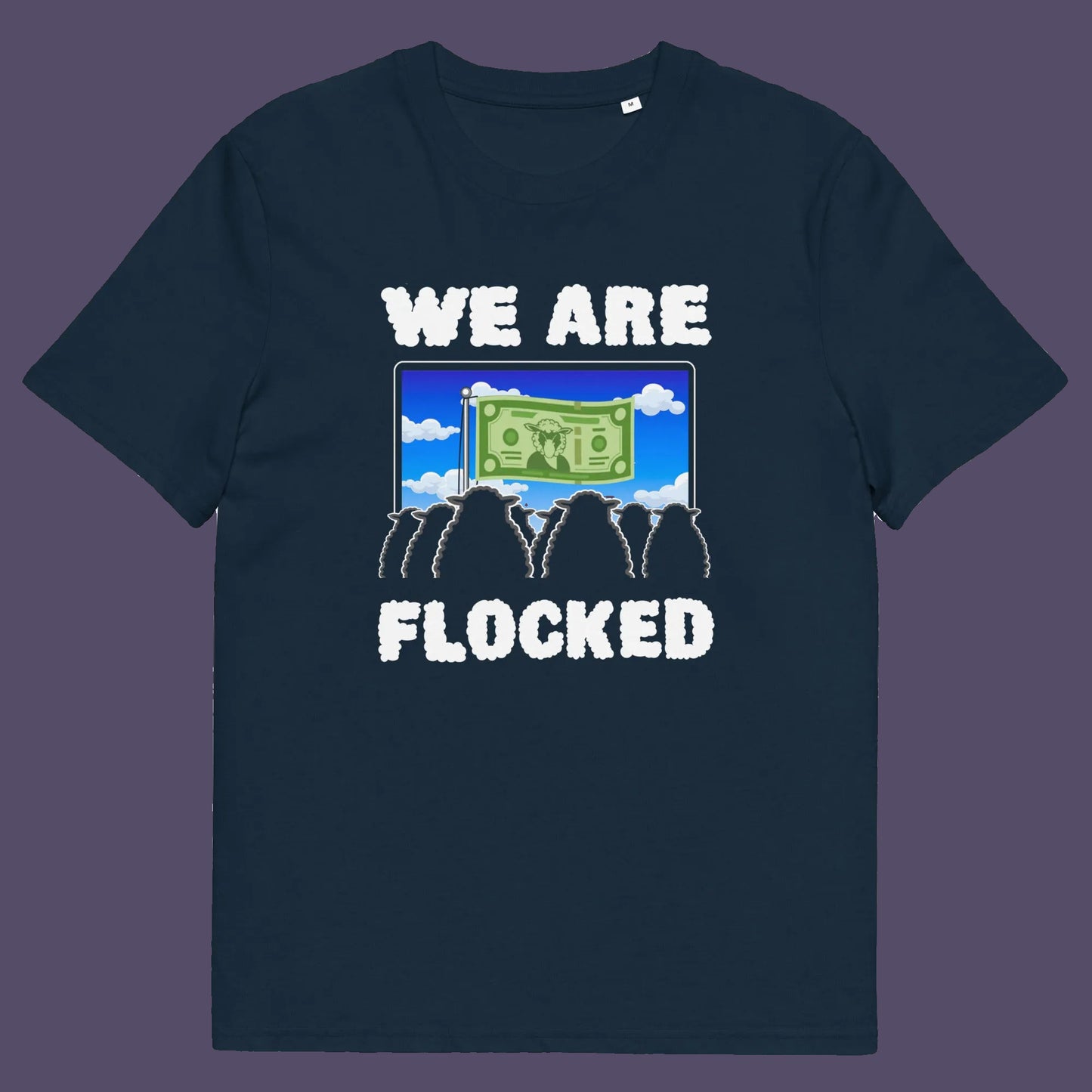 French navy t shirt. A funny broken society t shirt depicting people as a flock of sheep obsessed with money and screens. This urban art design uses Satirical humour to address the direction of our society, and the main forces of attraction in it. Made from 100% organic ring-spun cotton, these social issues t shirts are unisex, high quality, super comfy, and best of all, eco-friendly.