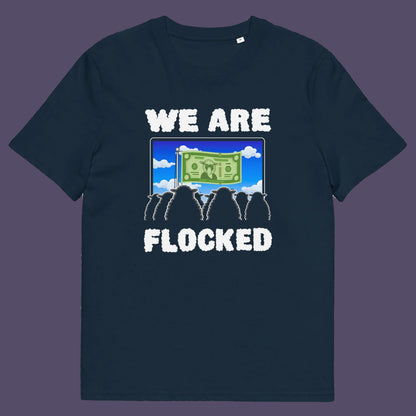 French navy t shirt. A funny broken society t shirt depicting people as a flock of sheep obsessed with money and screens. This urban art design uses Satirical humour to address the direction of our society, and the main forces of attraction in it. Made from 100% organic ring-spun cotton, these social issues t shirts are unisex, high quality, super comfy, and best of all, eco-friendly.