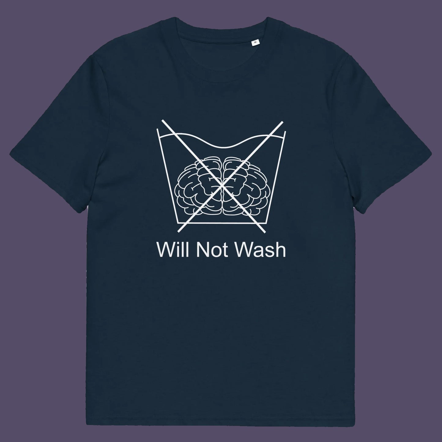 French navy t shirt. A self worth t shirt promoting a strong mind and a resistance to brainwashing. this unique anti-establishment t-shirt design is a play on washing instructions and highlights the mass influence and indoctrination in modern society. Made from 100% organic ring-spun cotton, this clever slogan t shirt is unisex, high-quality, super comfy, and best of all, eco-friendly.