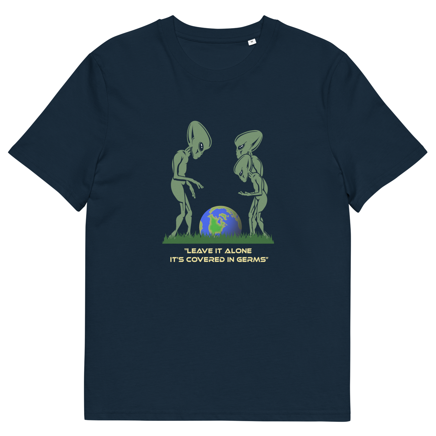 A French navy blue short-sleeve crewneck t-shirt featuring a graphic of two green aliens looking at a globe, with the text 'LEAVE IT ALONE IT'S COVERED IN GERMS' printed below.