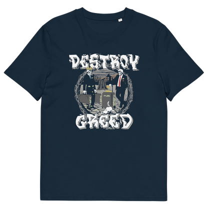 A French navy blue short-sleeve t-shirt with a graphic print on the front. The graphic features the words 'DESTROY GREED' in a distressed white font surrounding an illustration of two suited men standing in front of a tombstone.
