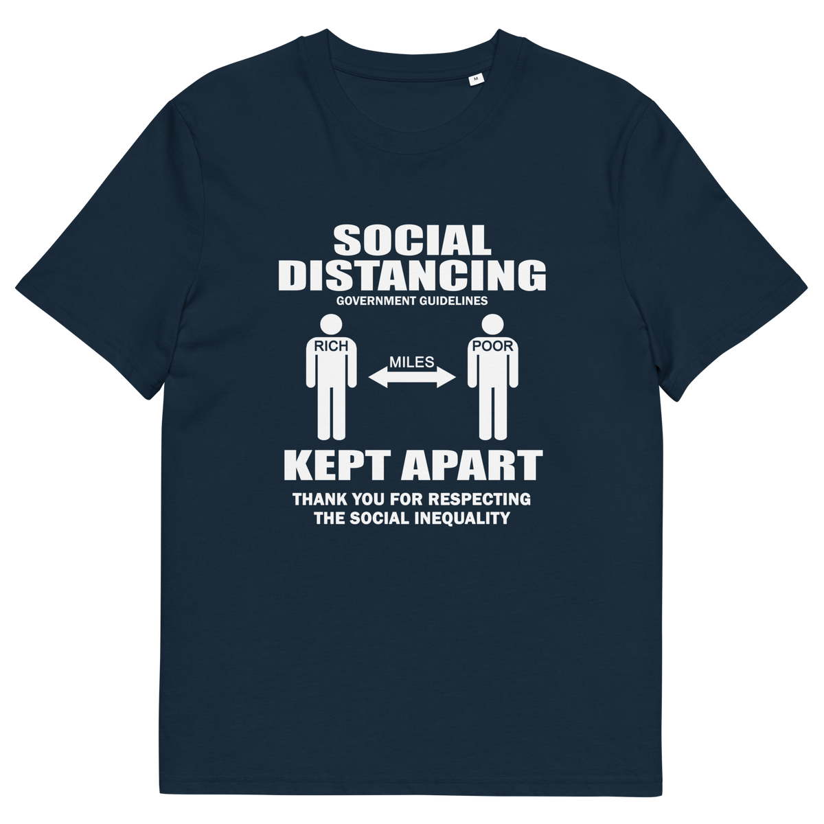 A French navy Blue short-sleeve crewneck t-shirt with a white graphic print on the front. The graphic features the text 'SOCIAL DISTANCING' and 'KEPT APART' with stick figures representing the recommended distance, labelled 'MILES'.