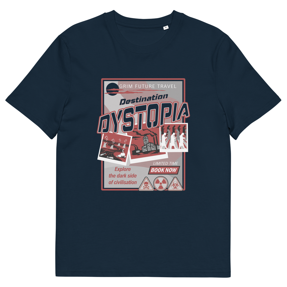 A French navy blue, short sleeved, crew necked t-shirt with a spoof travel poster design with "Destination Dystopia" text.