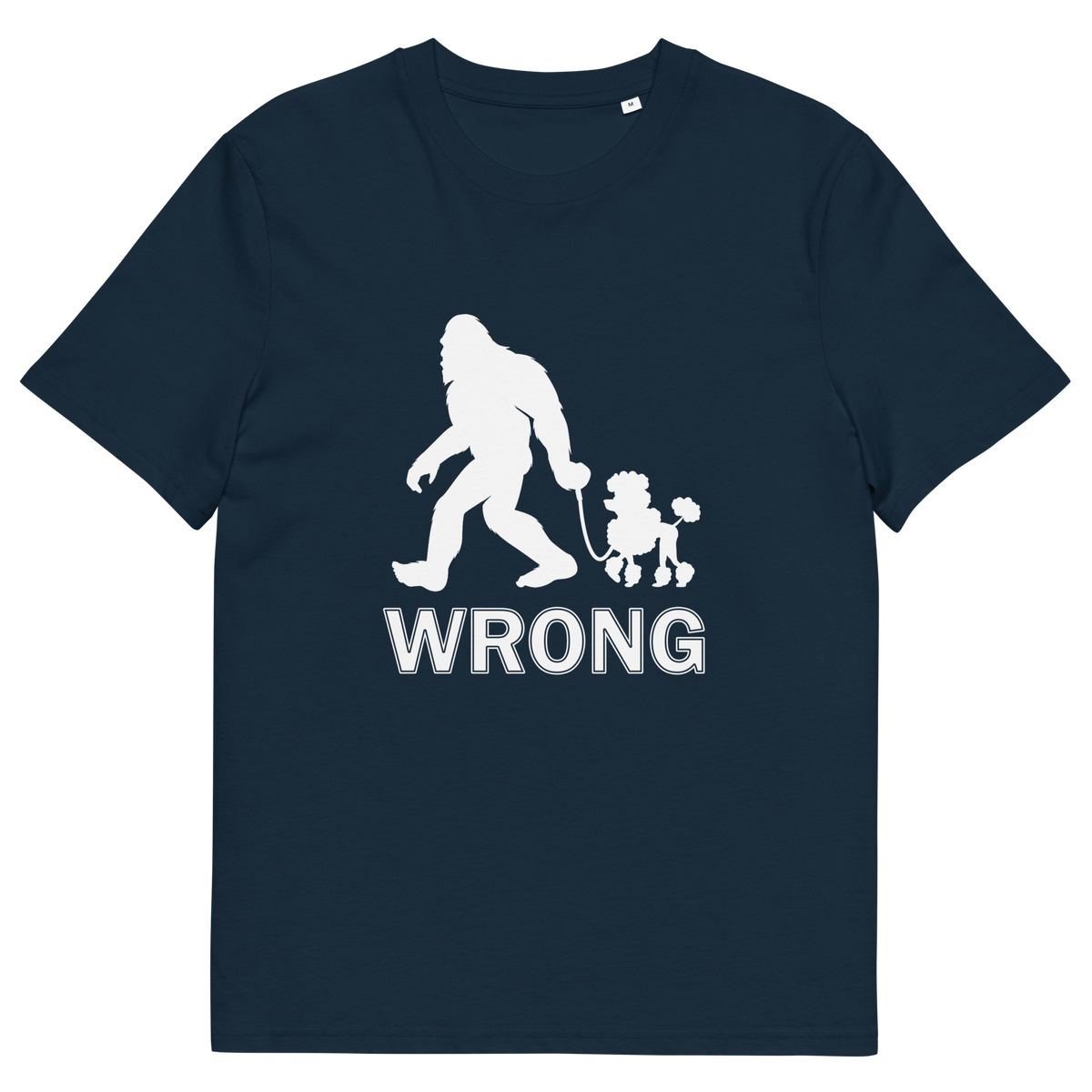A French navy blue, short sleeved, crew necked t-shirt with a white print graphic of bigfoot leading a poodle dog and the text "WRONG" written underneath,