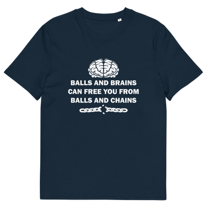 A French navy blue short sleeved crew neck t-shirt with a white brain graphic at the top, the text "BALLS AND BRAINS CAN FREE YOU FROM BALLS AND CHAINS" in the middle and a broken chain underneath.