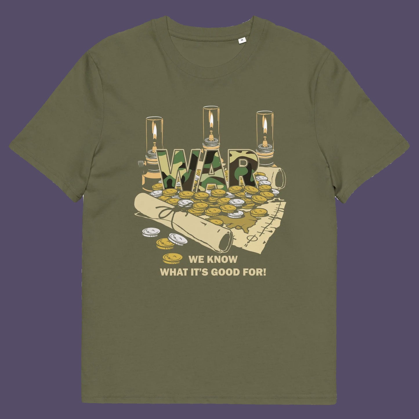 Khaki t shirt A satirical anti-war t-shirt suggesting we know what it's good for, money and land deeds for starters. Expose the big business of War with this unique design made for any anti-war demonstration. Made from 100% organic ring-spun cotton, this non conformist t shirt is unisex, high-quality, super comfy, and best of all, eco-friendly.