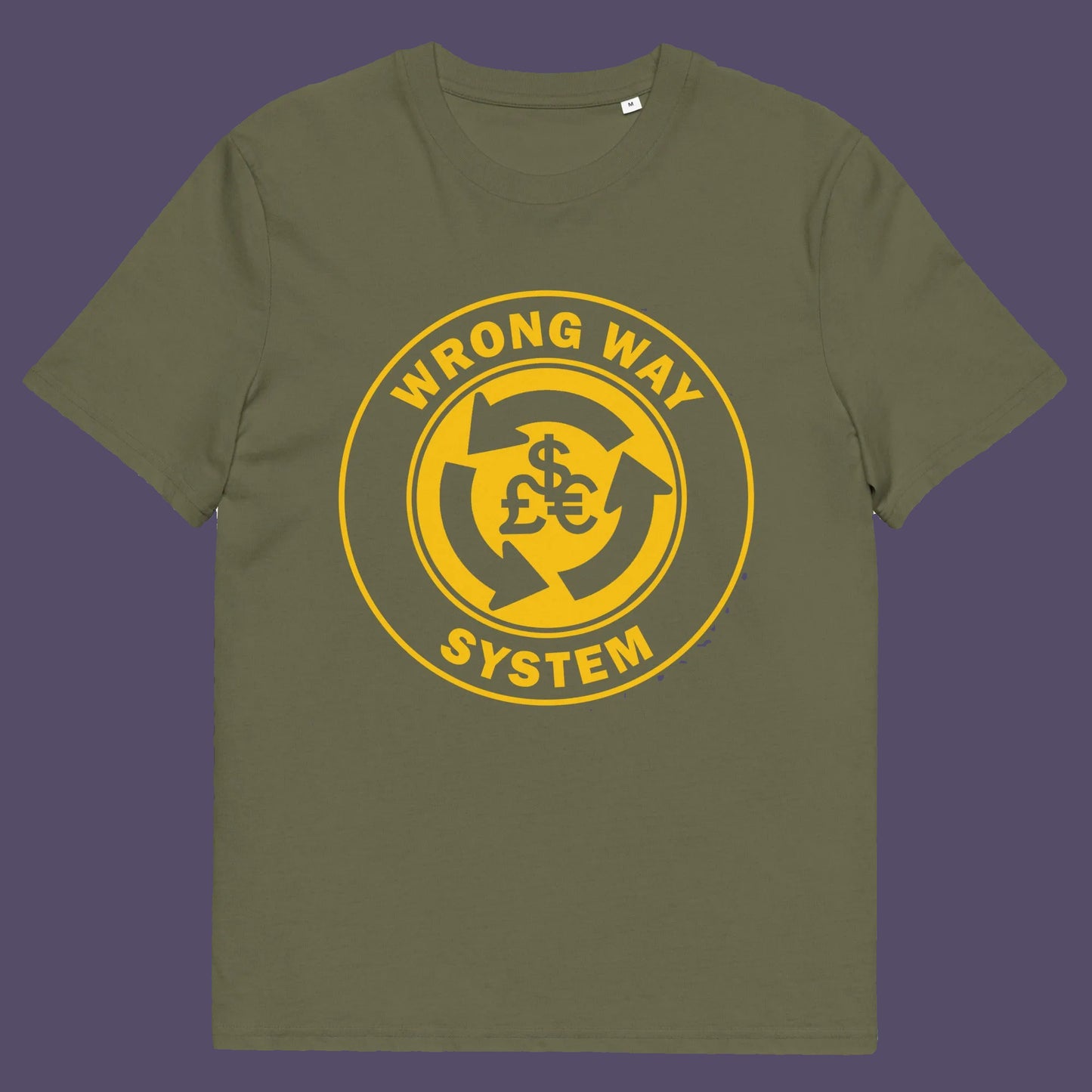 Khaki t shirt. A non conformist t shirt in the form of a road sign reminder that it's possibly not been the best idea to build our society around money. Wrong direction, change the system ! Made from 100% organic ring-spun cotton, this social awareness t shirt is unisex, high-quality, super comfy, and best of all, eco-friendly. A great choice for an anti capitalist socio economic demonstration.