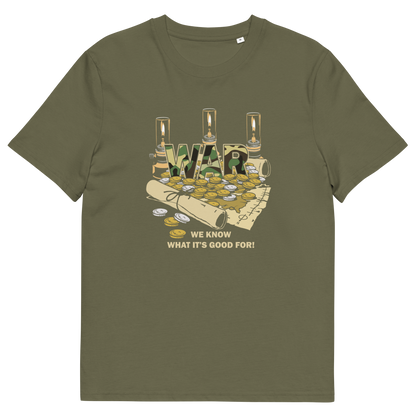 An olive green short-sleeve t-shirt with a graphic on the front depicting a treasure map, gold coins, candles, and the word 'WAR' in camouflage letters. The text below reads 'WE KNOW WHAT IT'S GOOD FOR!'.