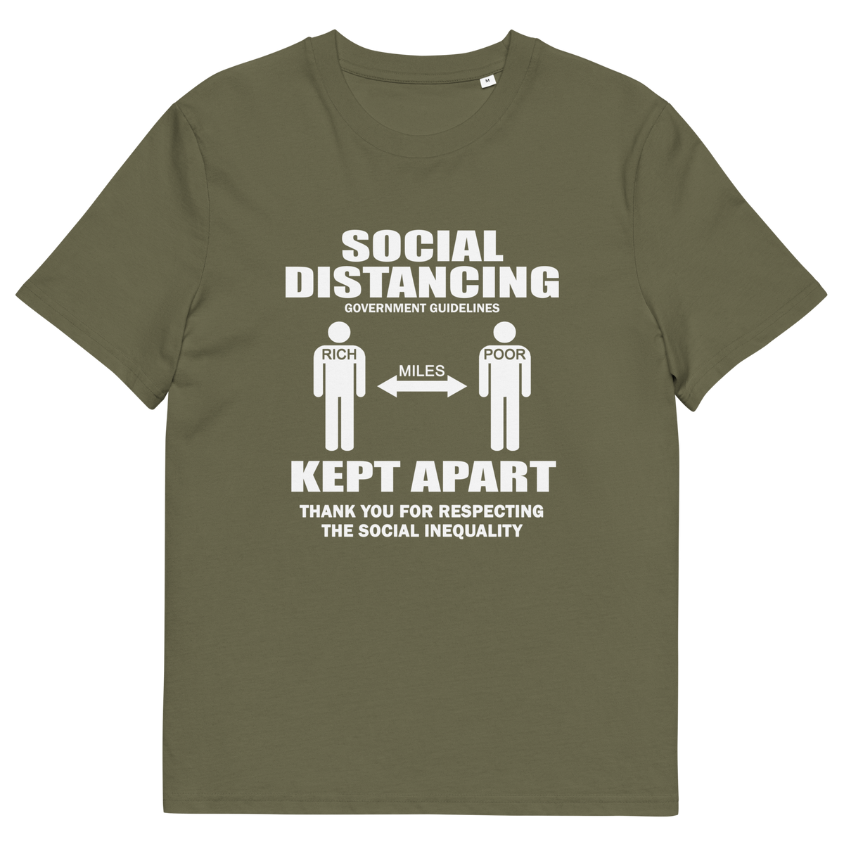 A khaki green short-sleeve crewneck t-shirt with a white graphic print on the front. The graphic features the text 'SOCIAL DISTANCING' and 'KEPT APART' with stick figures representing the recommended distance, labelled 'MILES'.