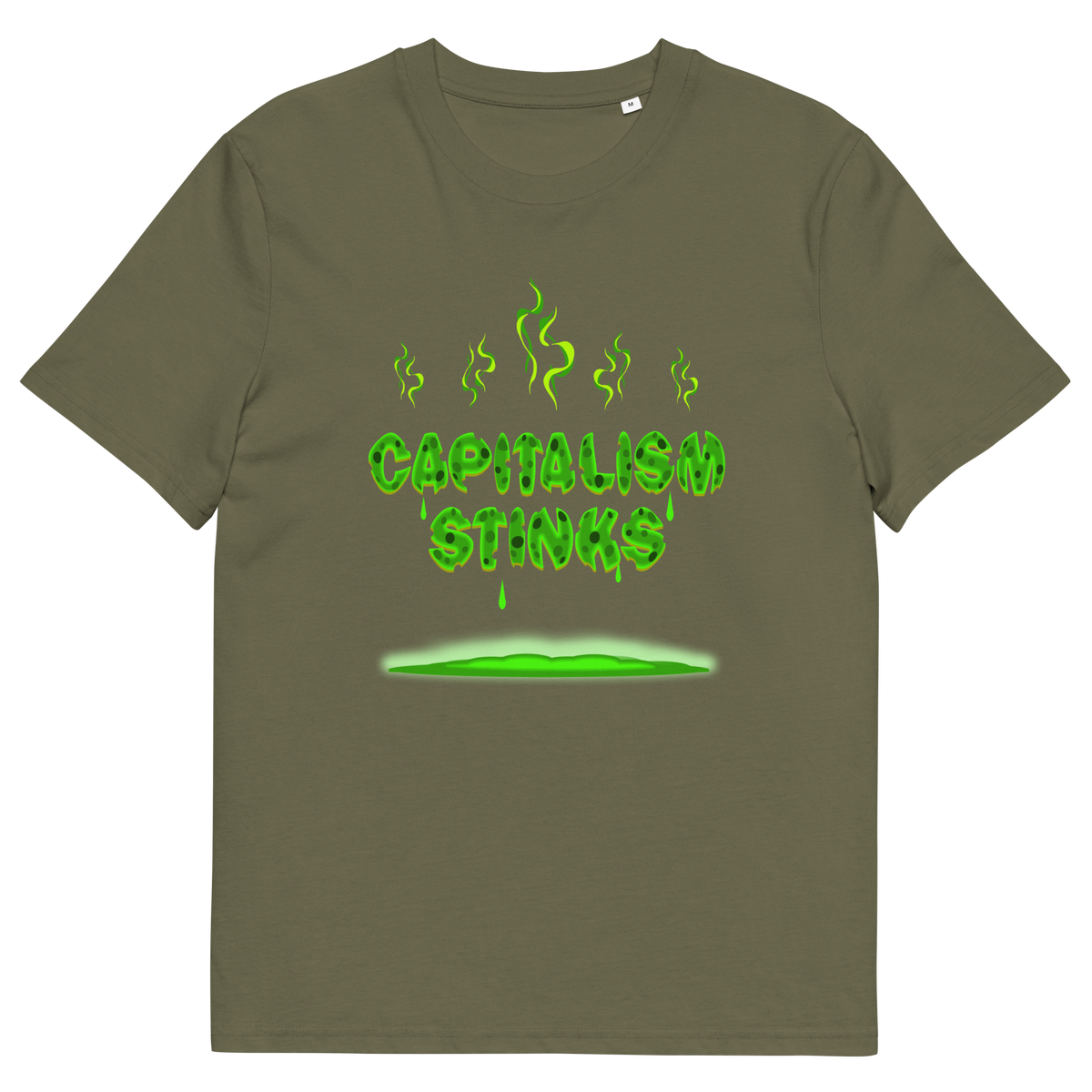 A khaki green short sleeved crew neck t-shirt with "CAPITALISM STINKS" printed in a mouldy green cheese style.