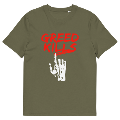 A khaki green short sleeved crew neck t-shirt with a hand writing "GREED KILLS" in blood red.