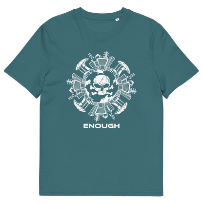 A teal blue short-sleeve t-shirt with a white circular graphic on the chest featuring a skull and the word 'ENOUGH' underneath, displayed on a solid white background.