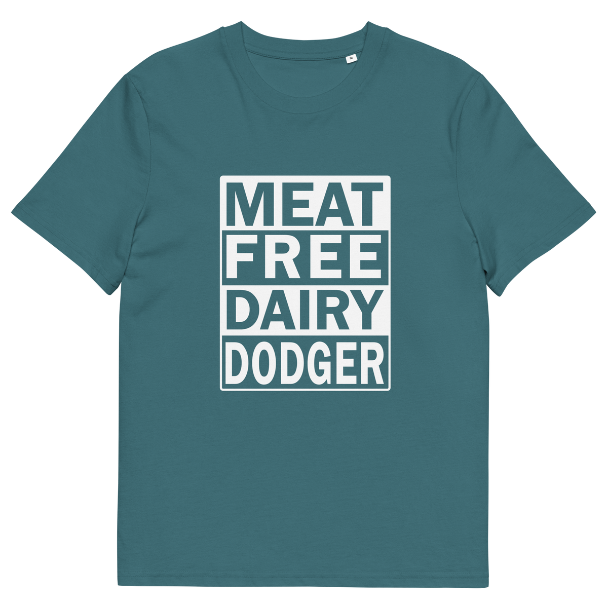 A stargazer blue short-sleeve t-shirt with a white graphic print on the front reading 'MEAT FREE DAIRY DODGER' in a stacked block font.