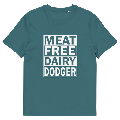 A stargazer blue short-sleeve t-shirt with a white graphic print on the front reading 'MEAT FREE DAIRY DODGER' in a stacked block font.