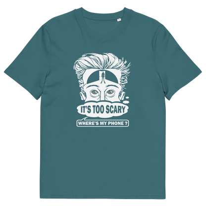 A stargazer blue short-sleeve crewneck t-shirt featuring a white graphic print of a cartoon face with wild hair and the text 'IT'S TOO SCARY WHERE'S MY PHONE?' on the front, displayed against a solid white background.