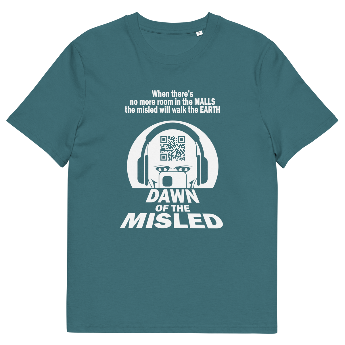 A stargazer blue, short sleeved , crew necked t-shirt with a play on the "DAWN OF THE DEAD" movie cover. The alternative text reading "DAWN OF THE MISLED" with a man on a smartphone design.
